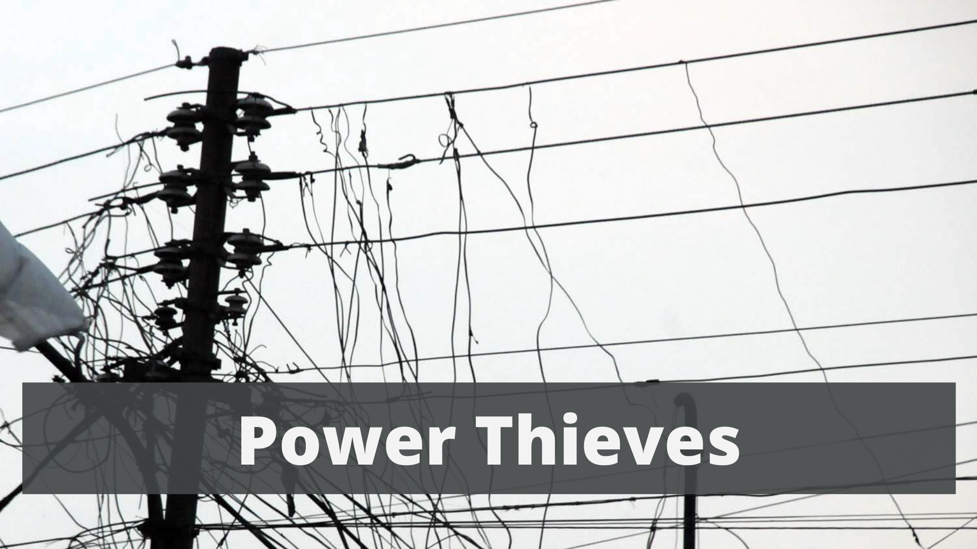 Power Thieves